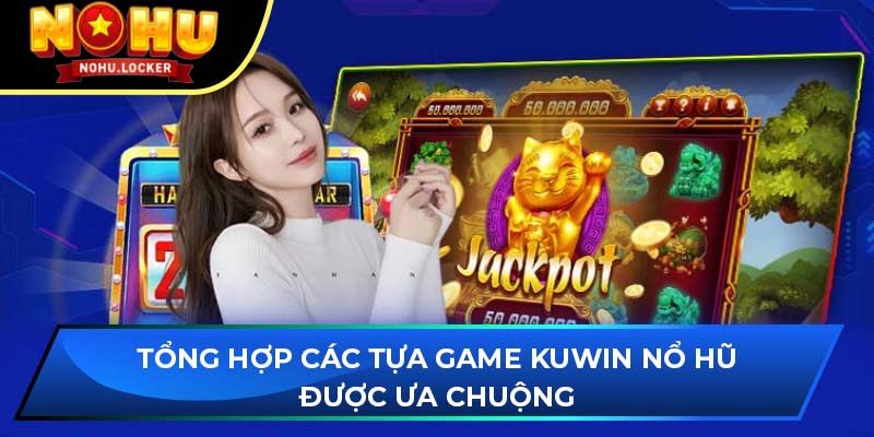 Khám Phá Kuwin Nohu: Hướng Dẫn Chi Tiết Về Đặc Điểm Và Lợi Ích